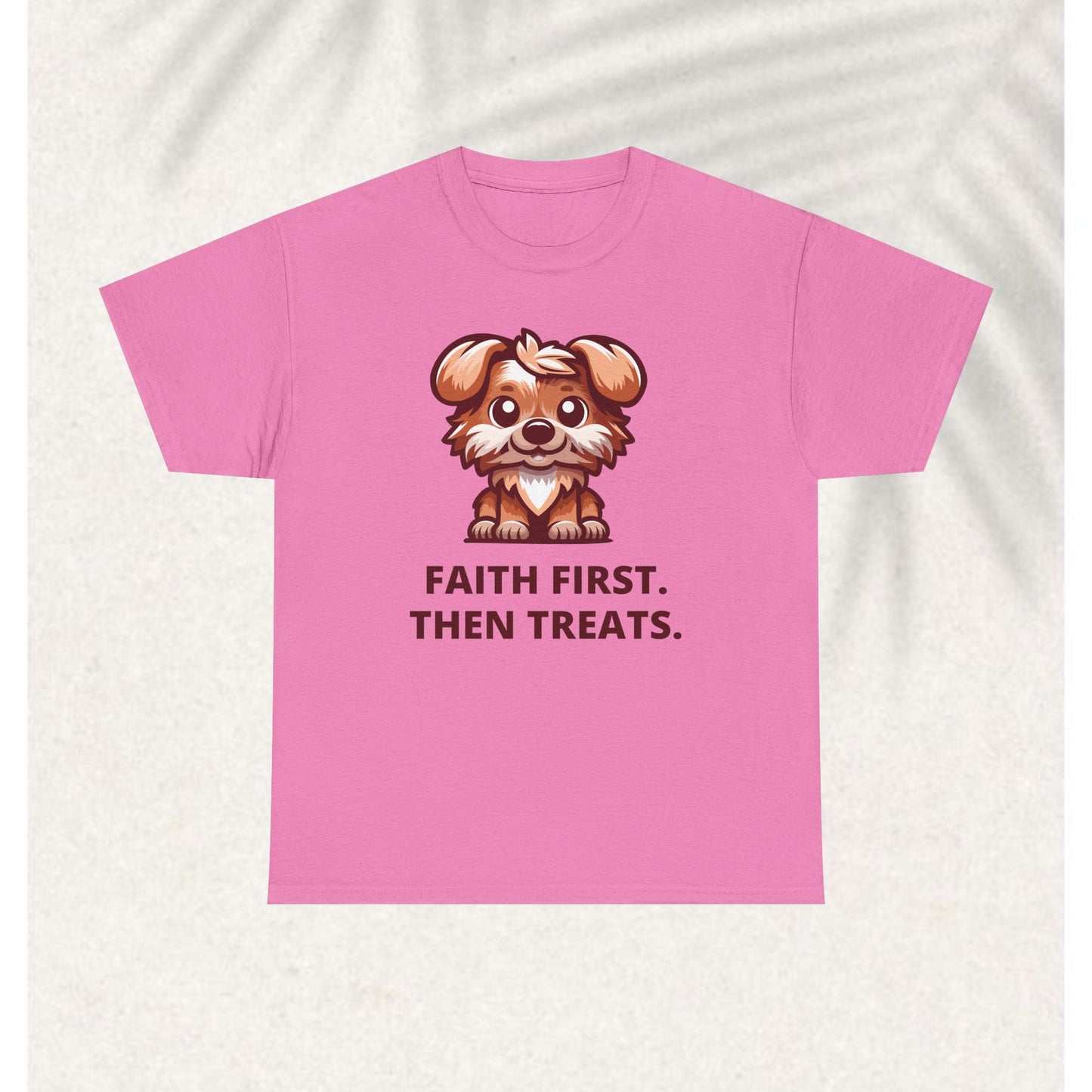 First Faith then fetch T-shirt