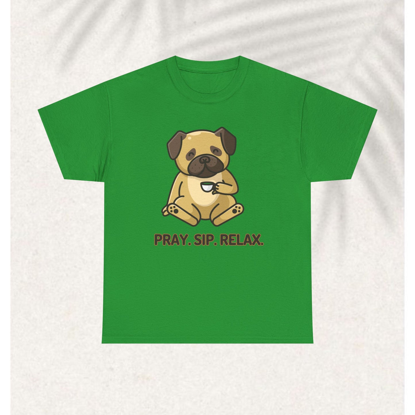 Pray Sip relax T-shirt