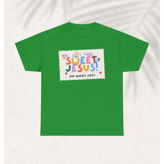 Sweet Jesus T-shirt