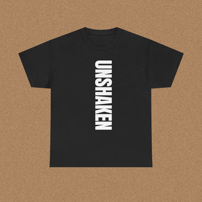 Unshaken T-shirt