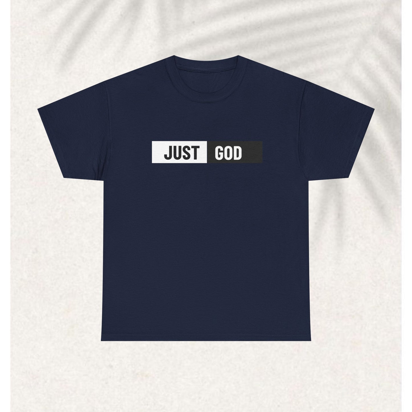 Just God T-shirt