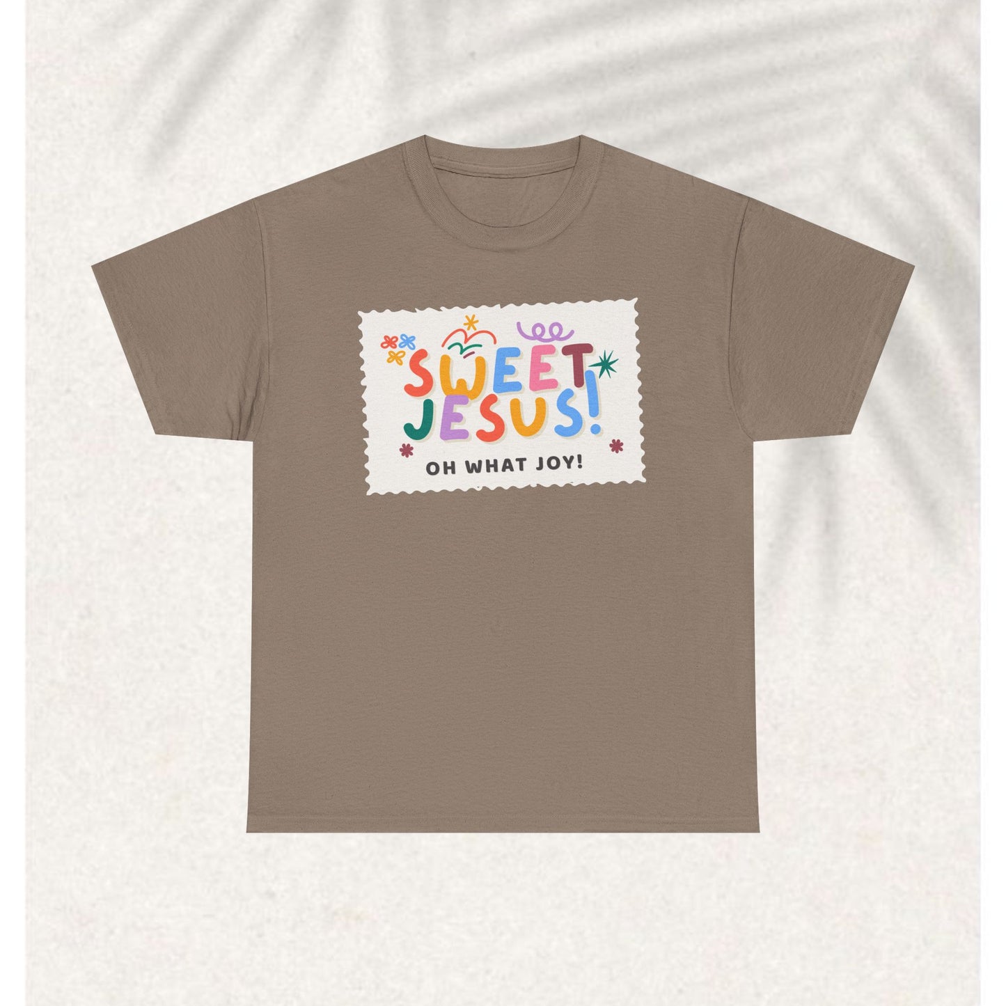 Sweet Jesus T-shirt