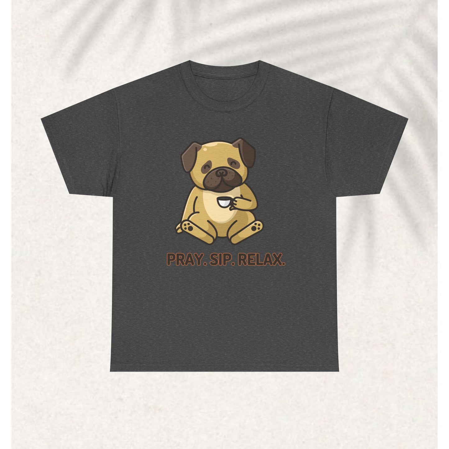 Pray Sip relax T-shirt