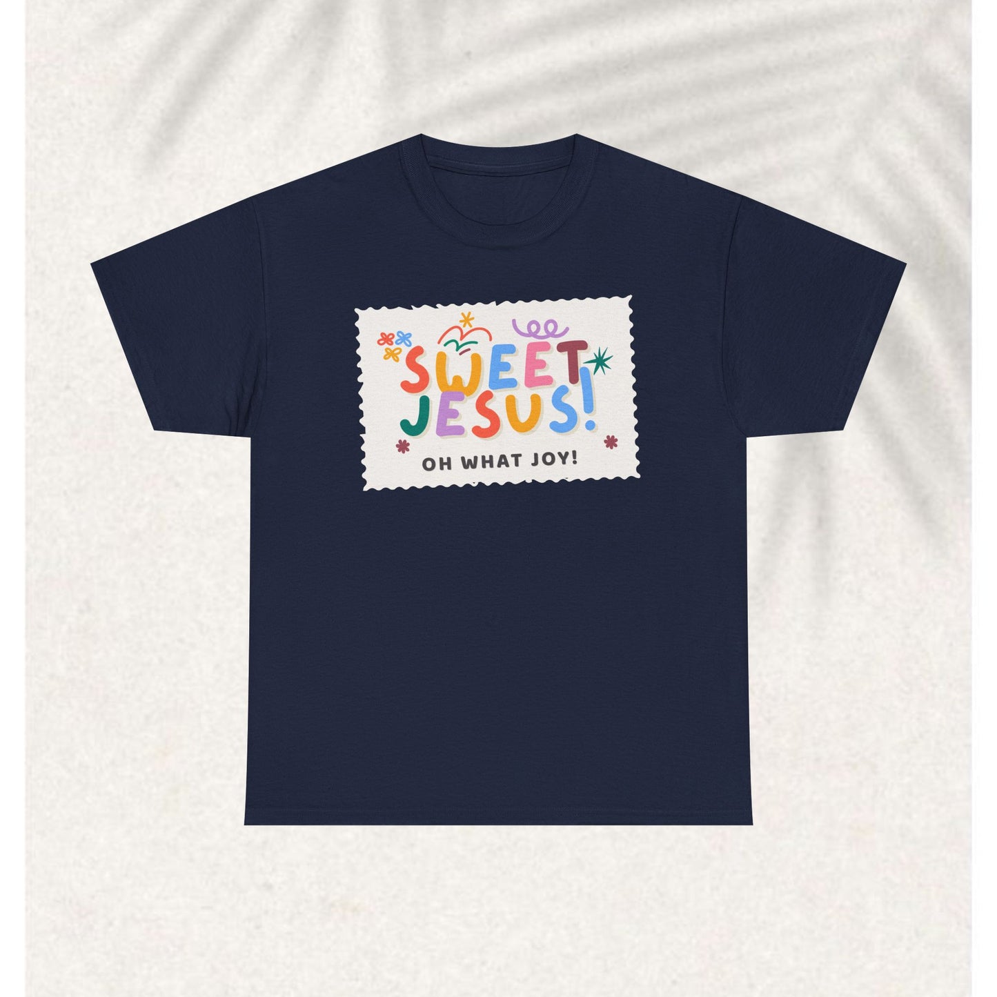 Sweet Jesus T-shirt