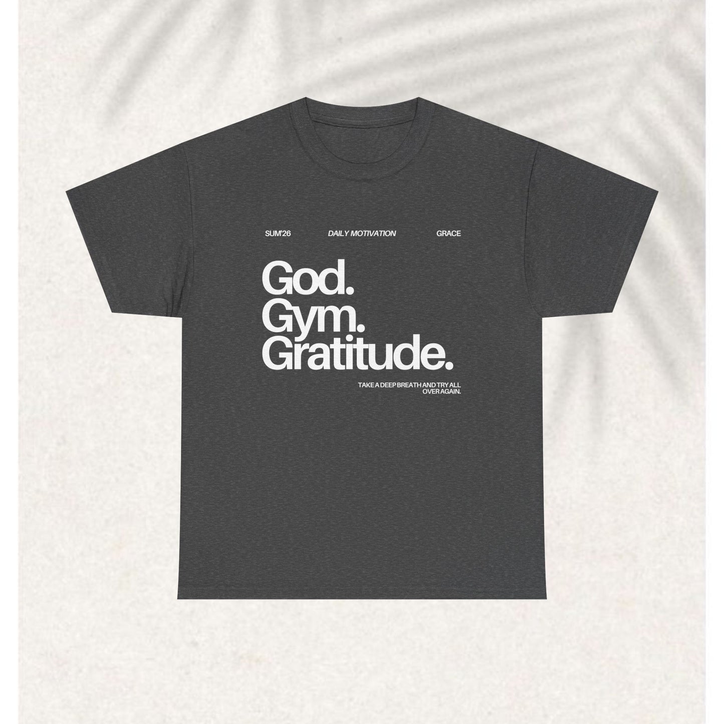 God gym gratitude T-shirt