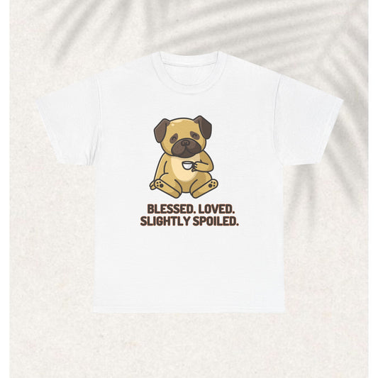 Blessed Loved and spoiled T-shirt
