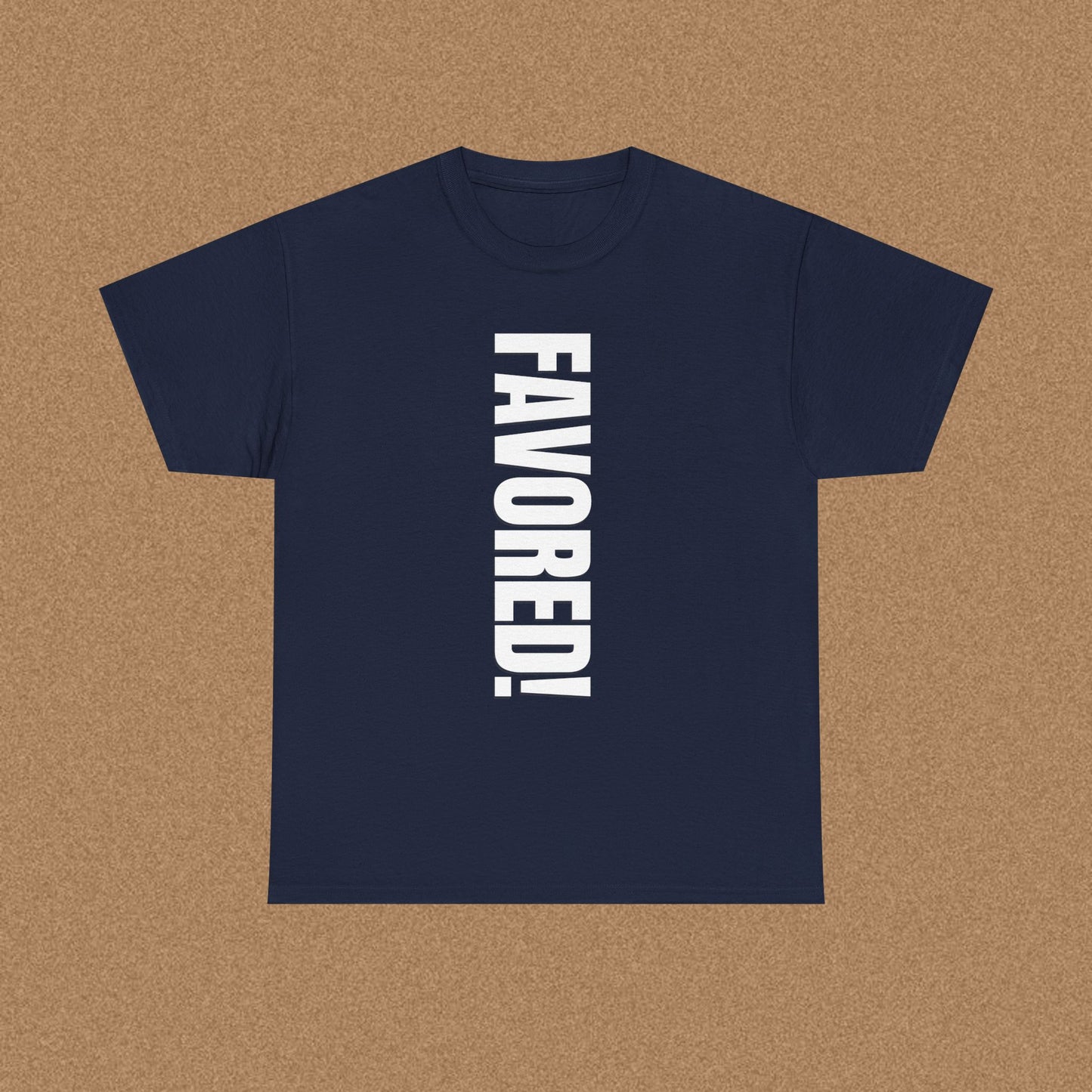 Favored T-shirt