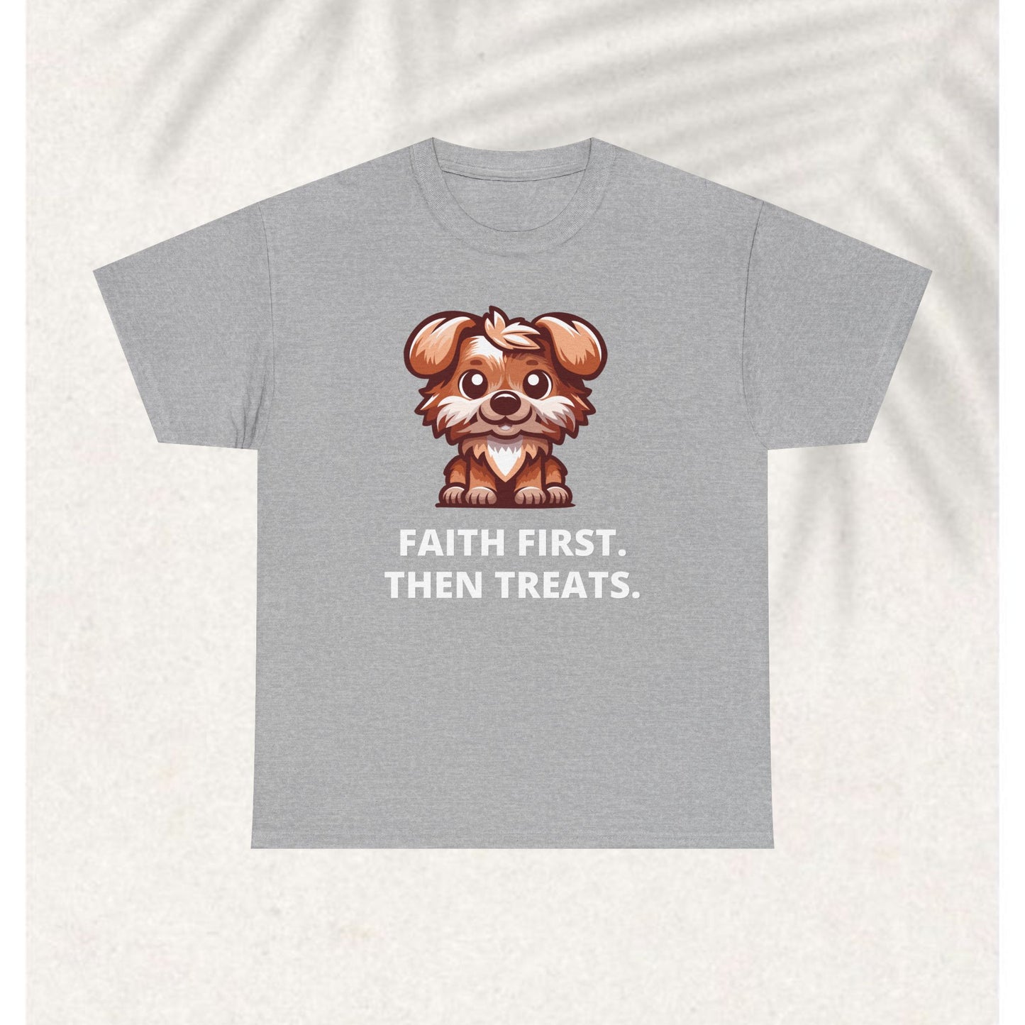 First Faith then fetch T-shirt