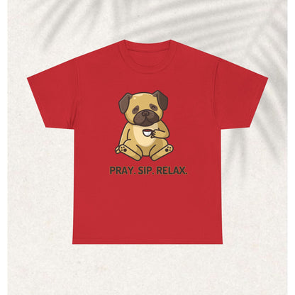 Pray Sip Relax - Christian Graphic Tee | 1 Thessalonians 5:17