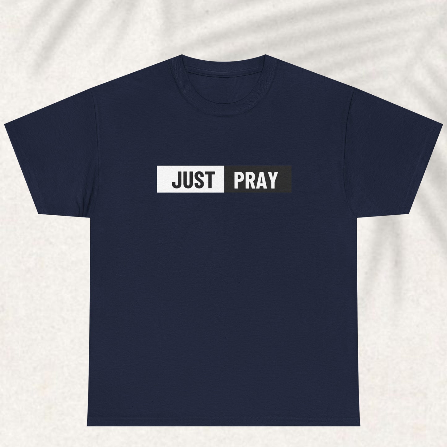 Just Pray T-shirt