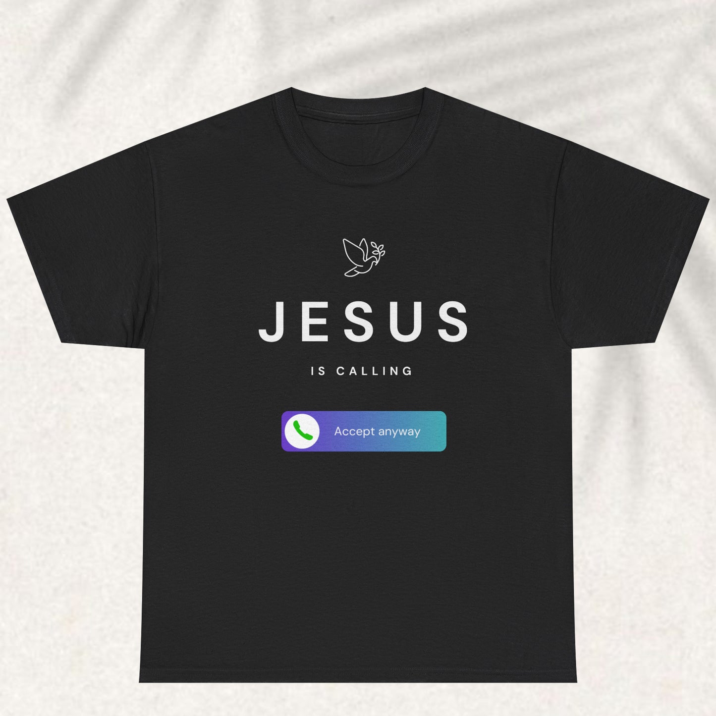 Jesus is Calling T-shirt