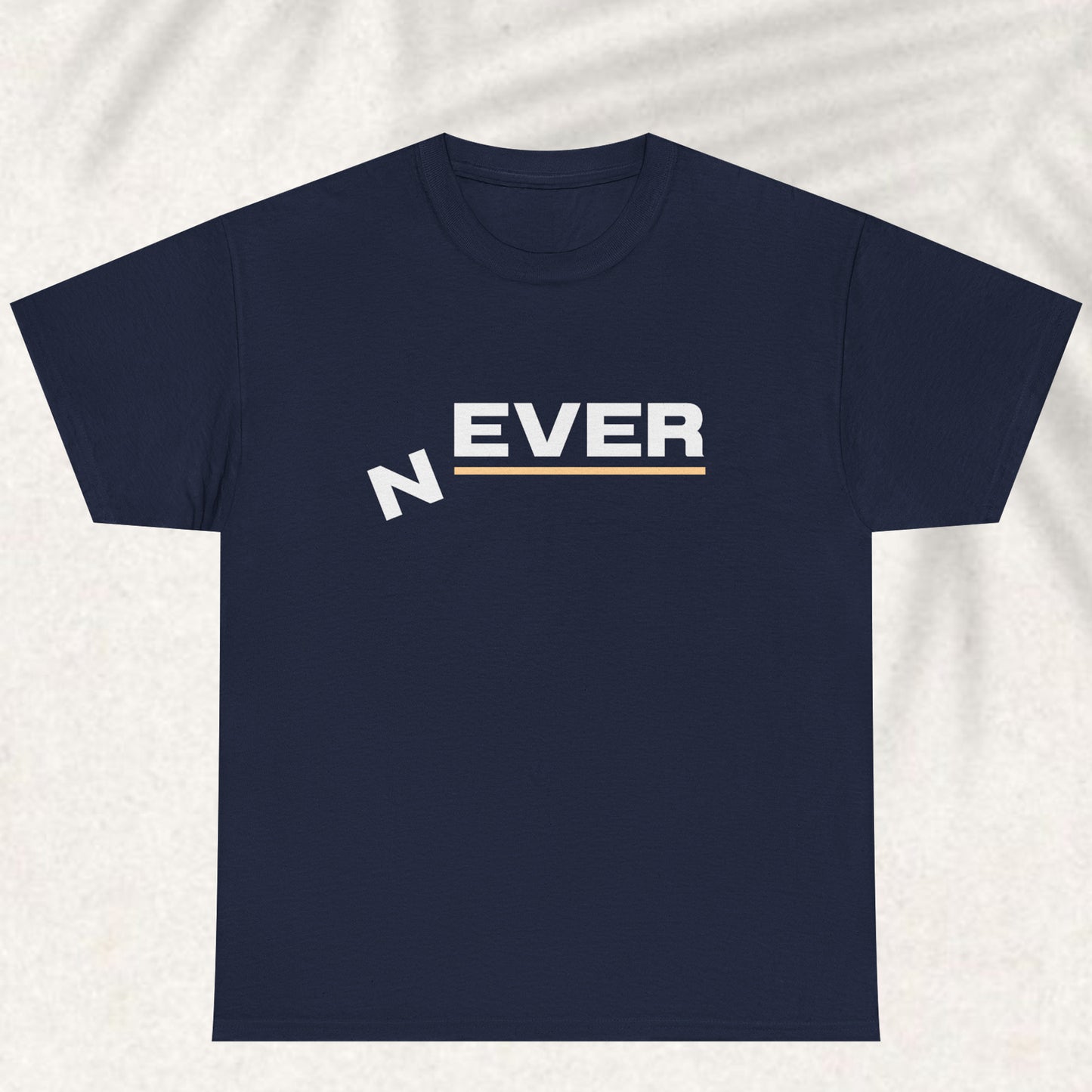 Never T-shirt