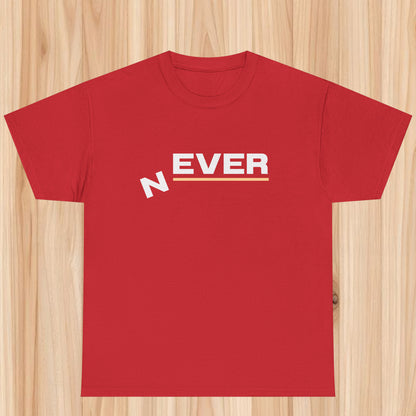 Never T-shirt