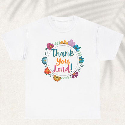 Thank you lord T-shirt
