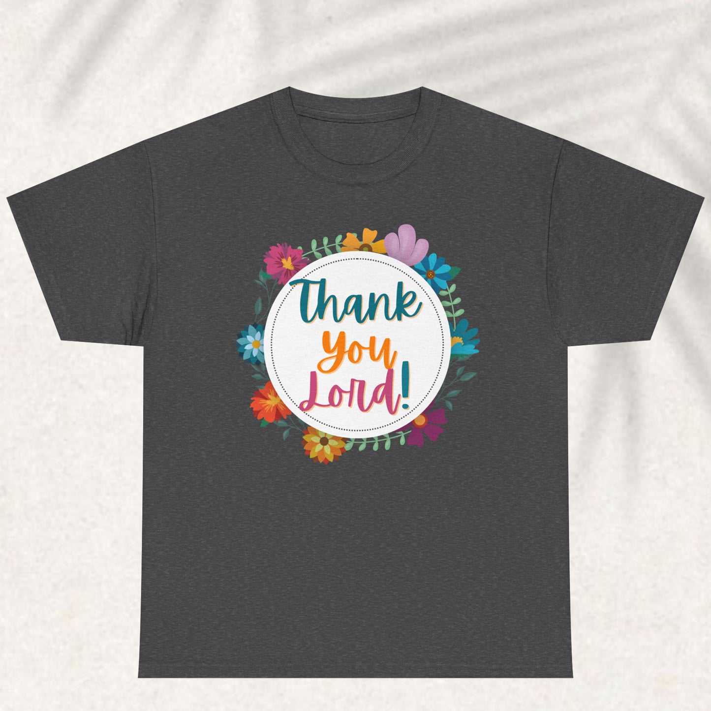 Thank you lord T-shirt