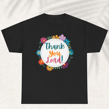 Thank you lord T-shirt