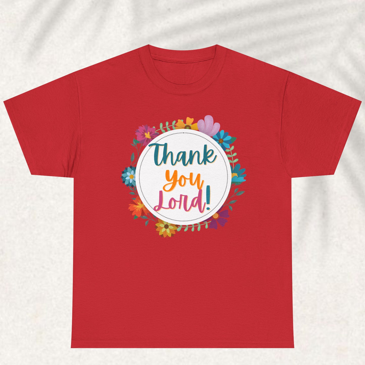 Thank you lord T-shirt