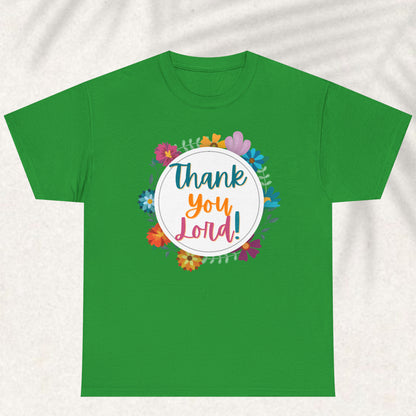 Thank you lord T-shirt