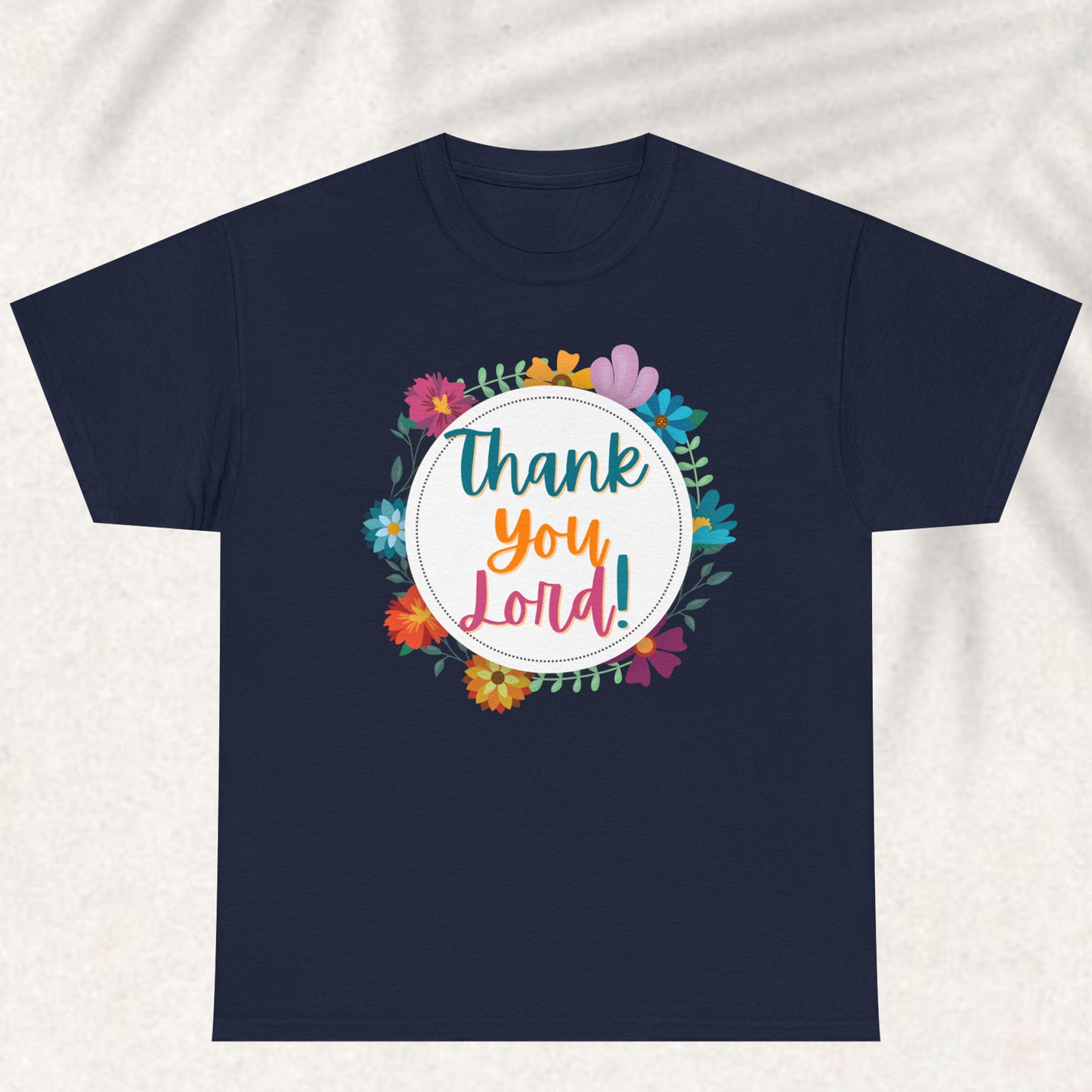 Thank you lord T-shirt
