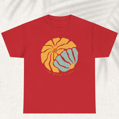 The scret is God T-shirt
