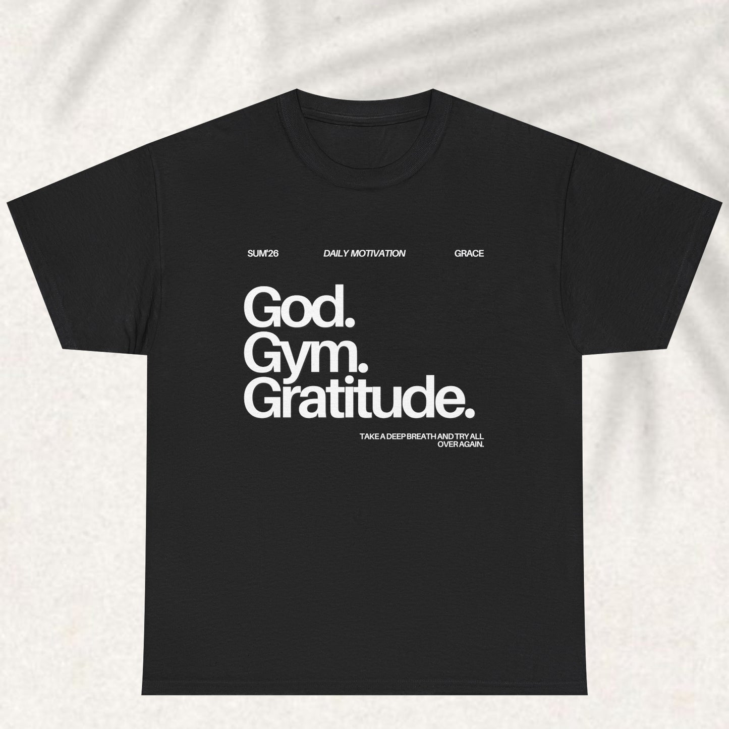 God gym gratitude T-shirt