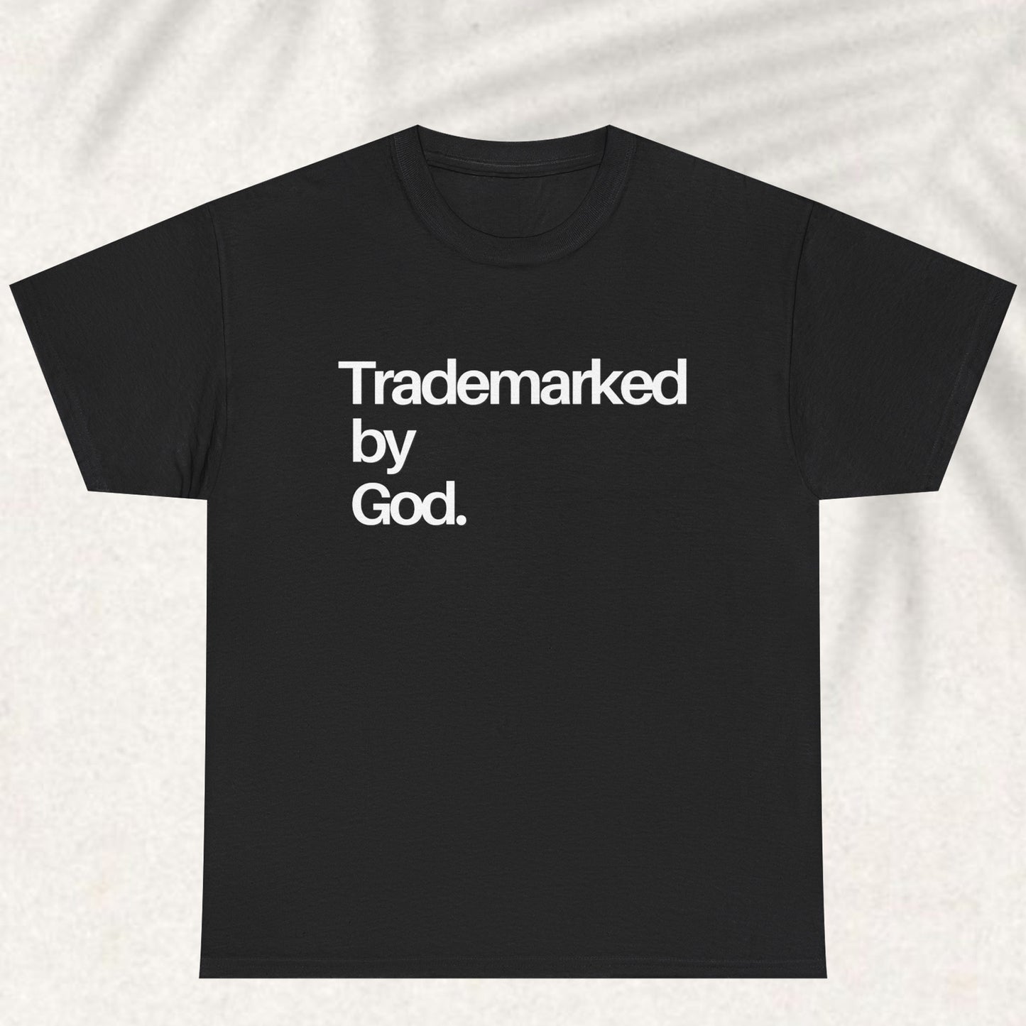Trademarked by God T-shirt