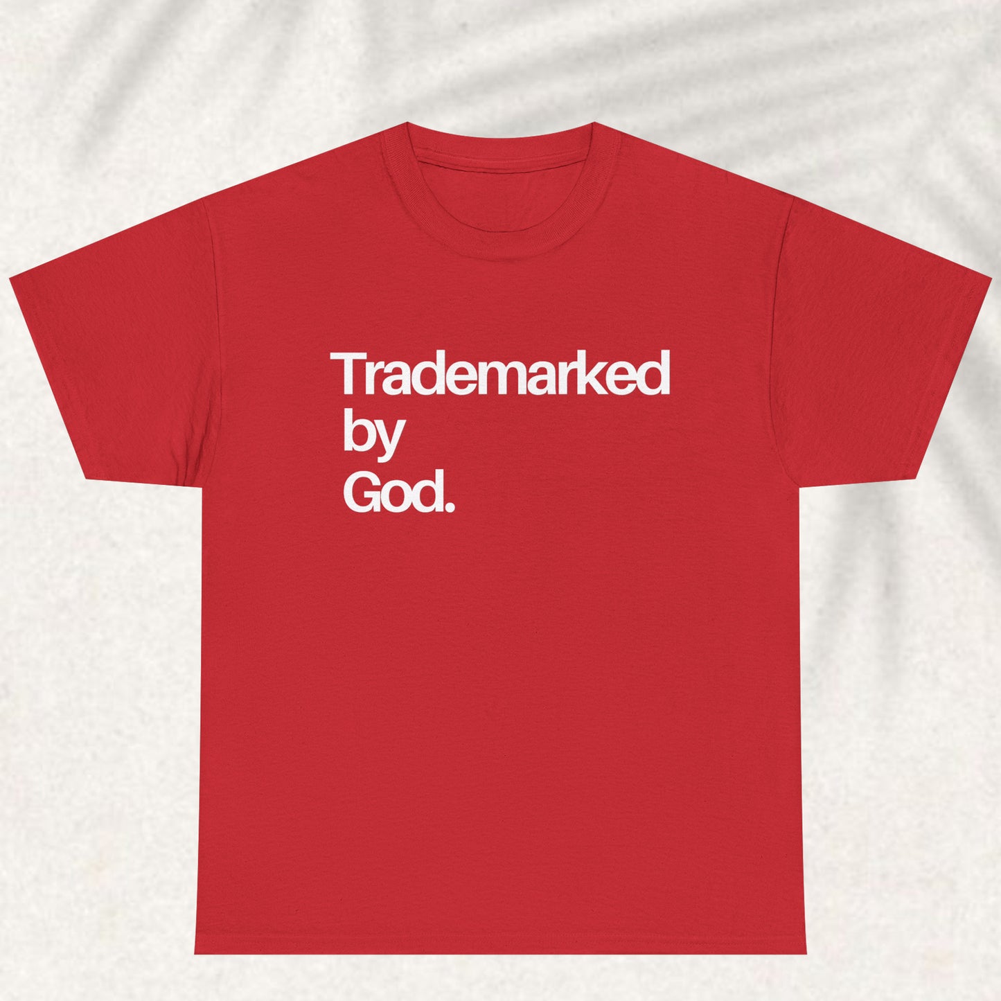 Trademarked by God T-shirt