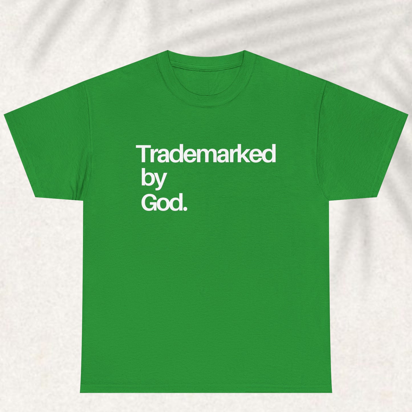Trademarked by God T-shirt