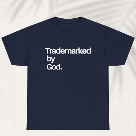 Trademarked By God - Christian Graphic Tee