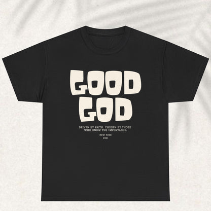 Good God T-shirt