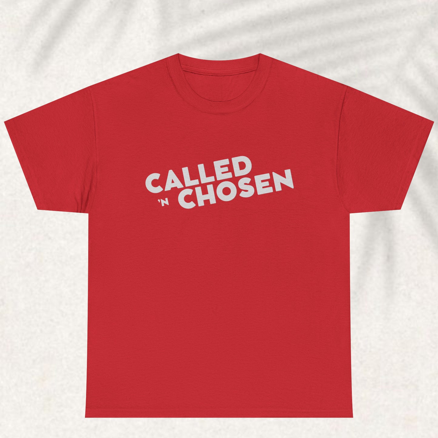Called and chosen T-shirt