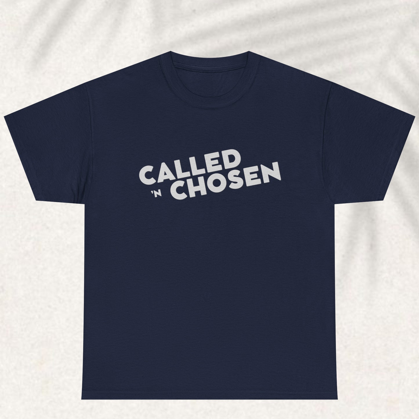 Called and chosen T-shirt