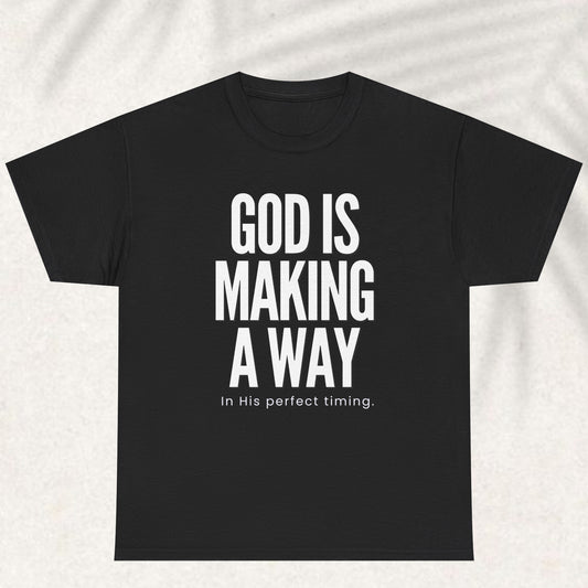 God is still working T-shirt