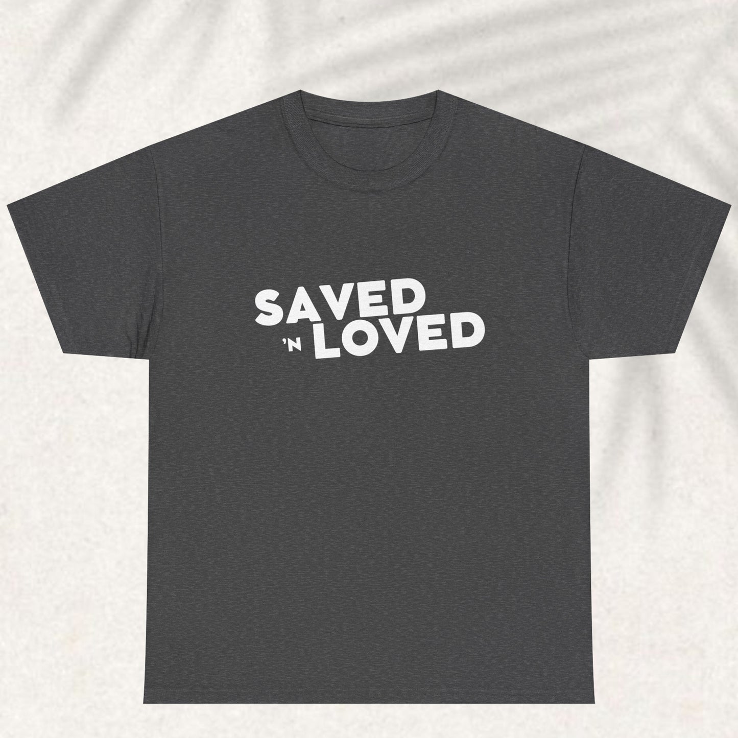 Saved n Loved T-shirt