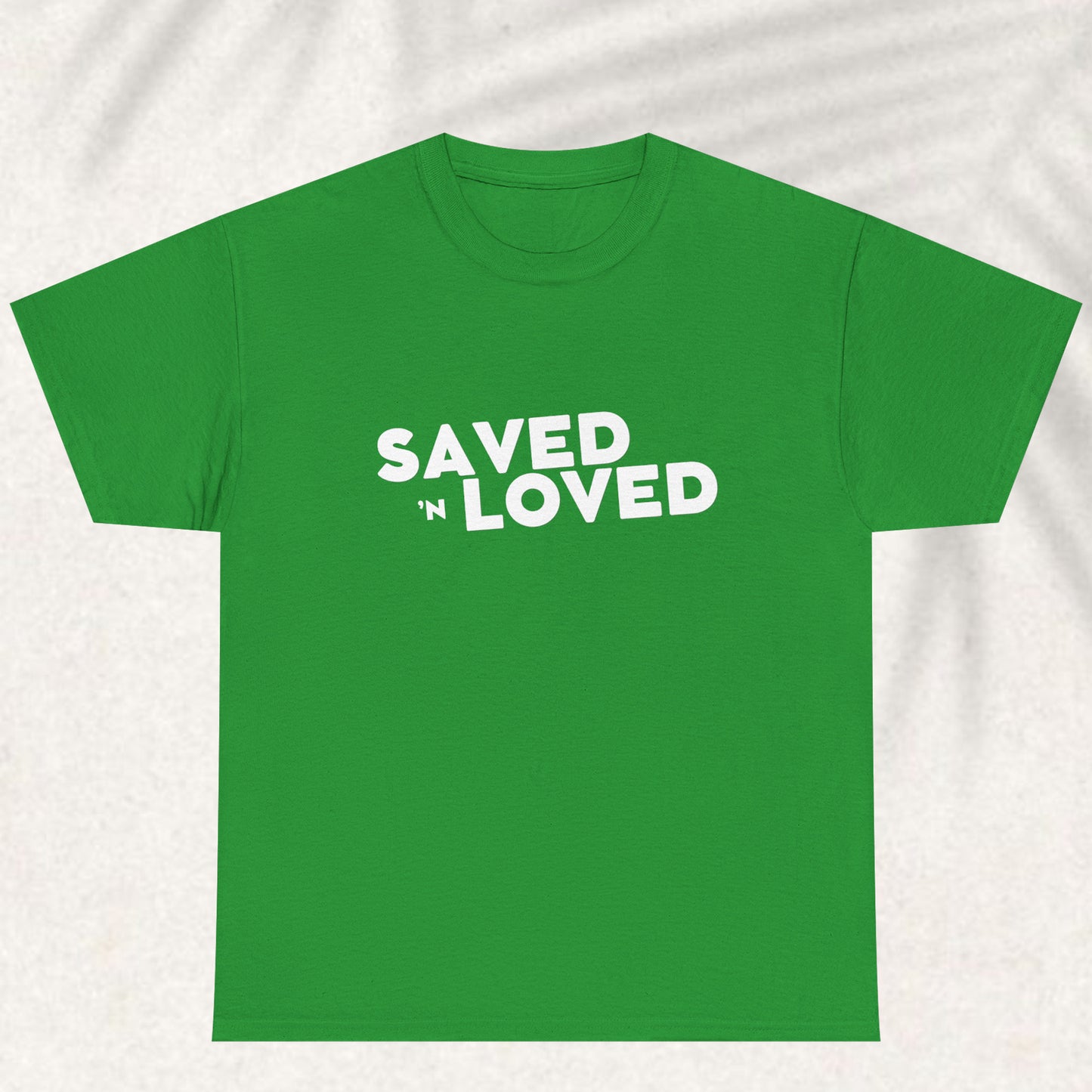 Saved n Loved T-shirt
