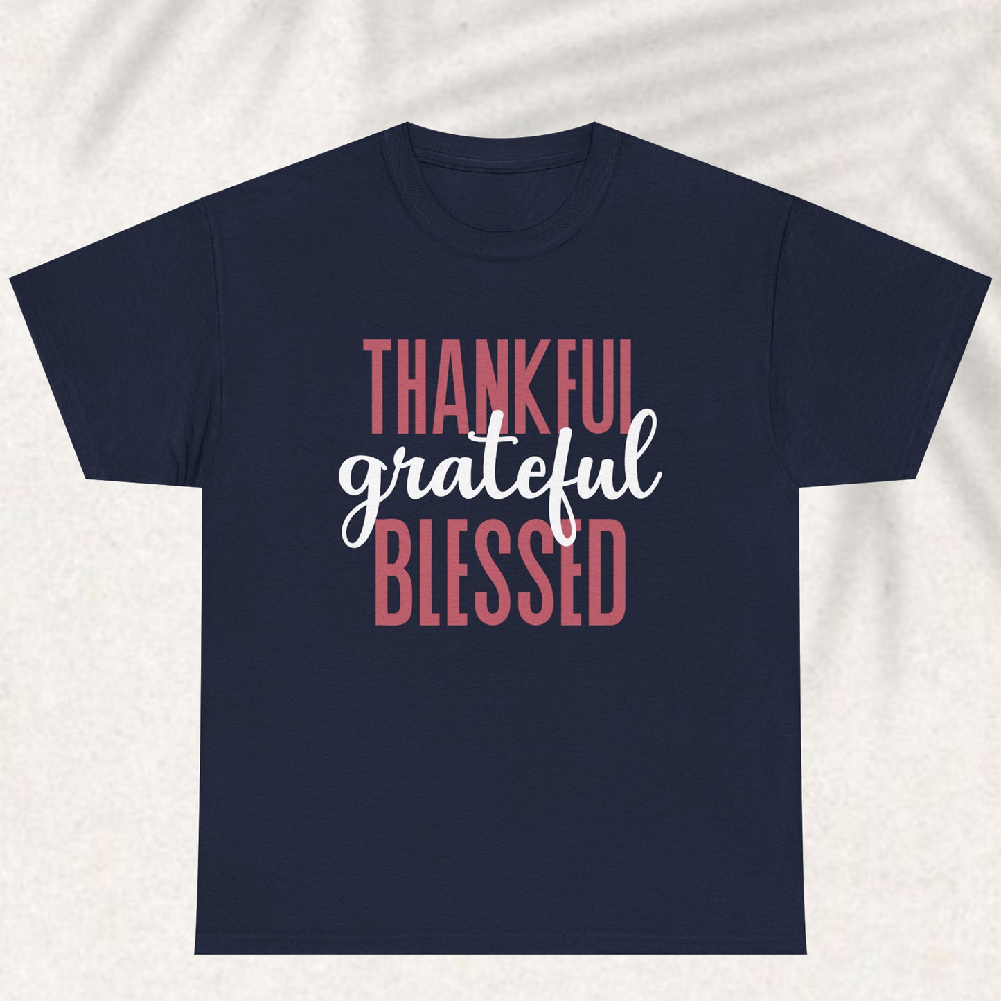 Thankful grateful blessed T-shirt