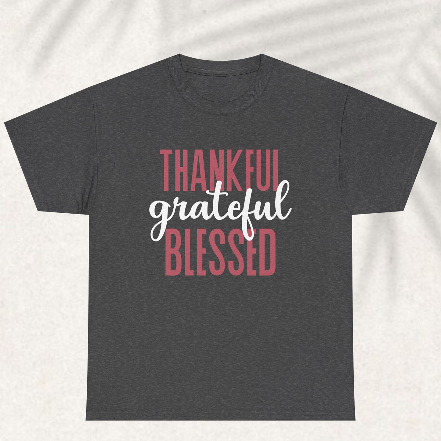 Thankful grateful blessed T-shirt