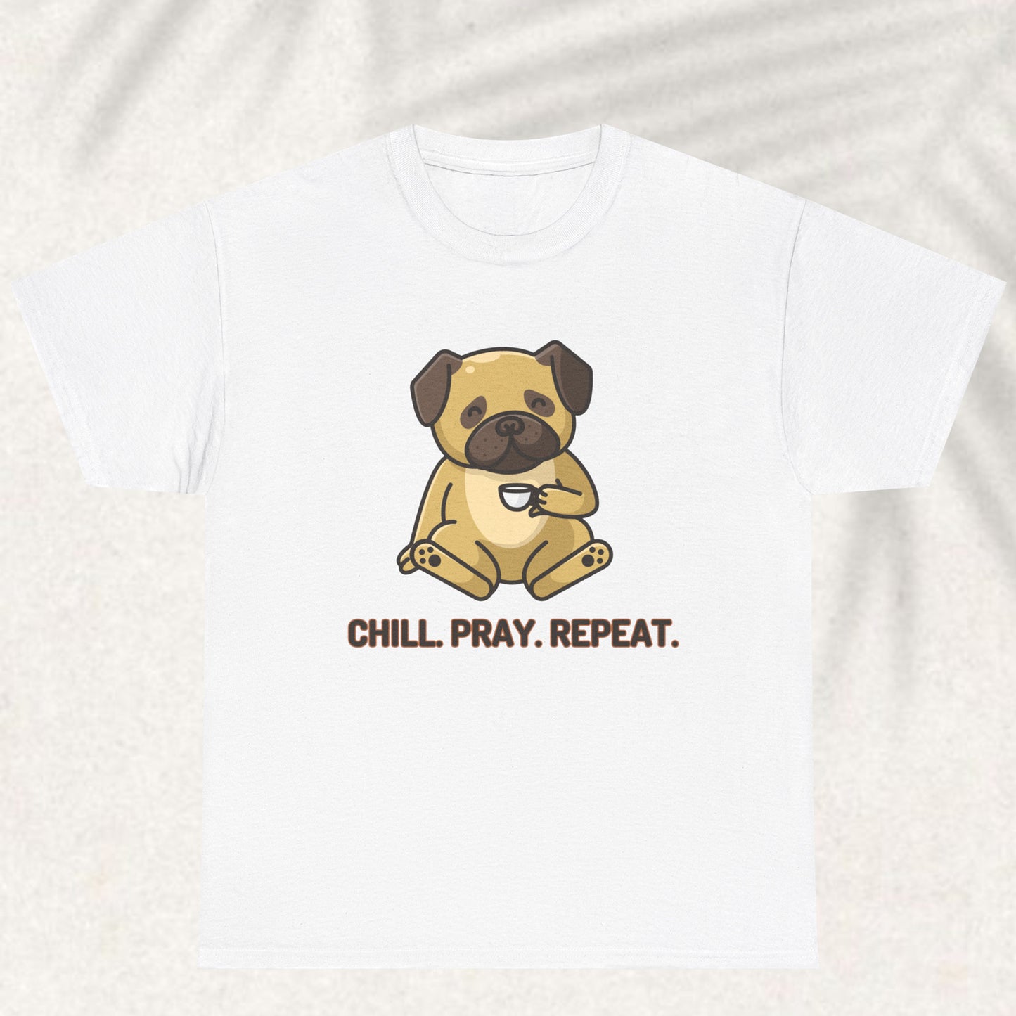 Chill Pray repeat T-shirt