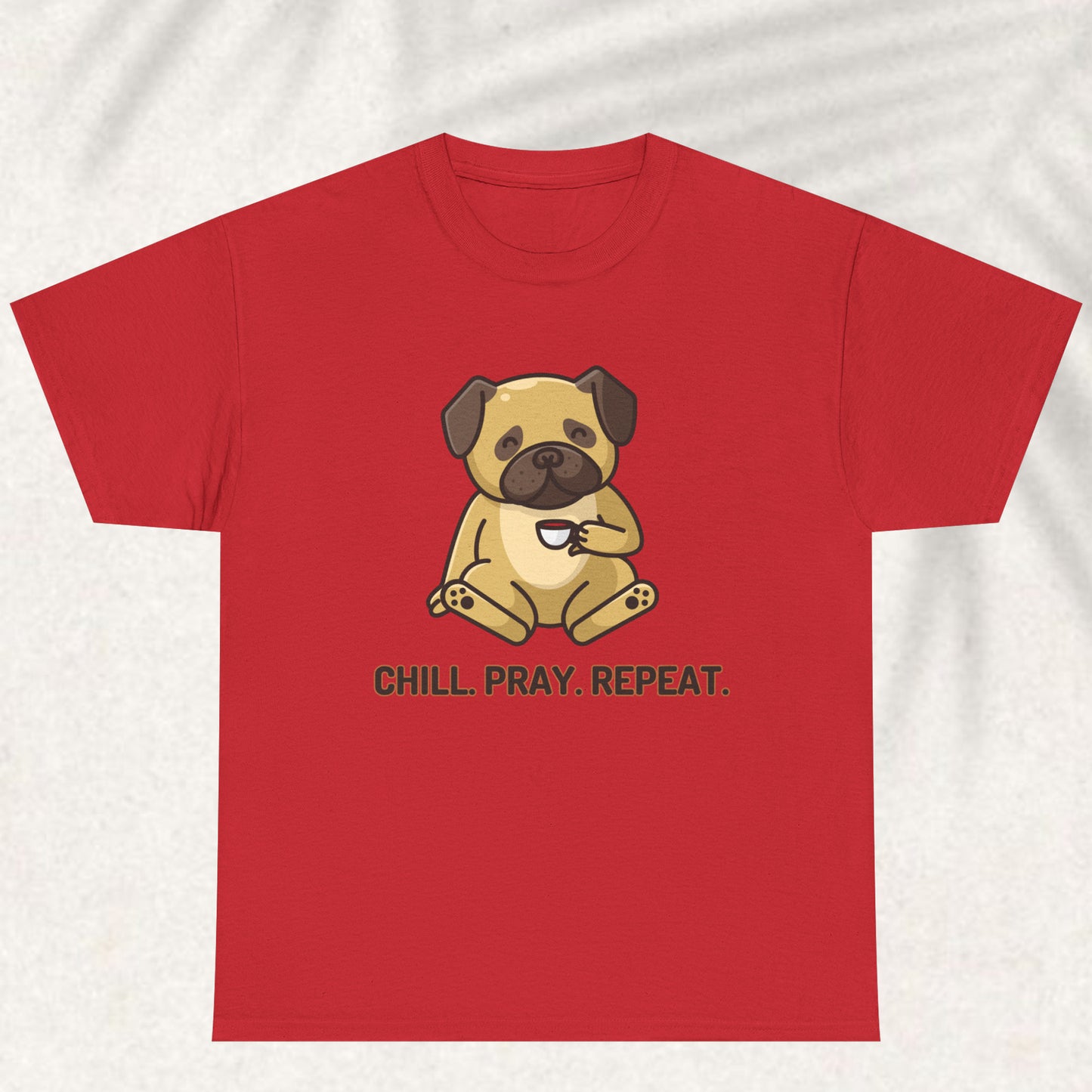 Chill Pray repeat T-shirt