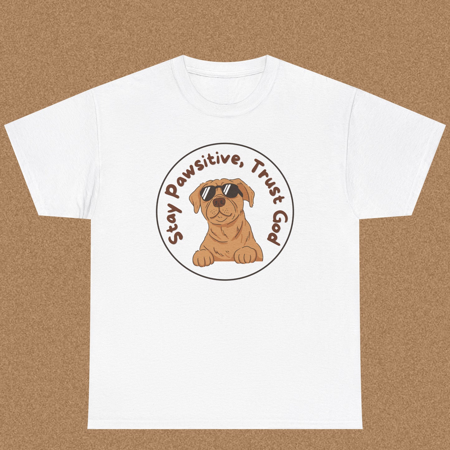Stay pawsitive trust God T-shirt