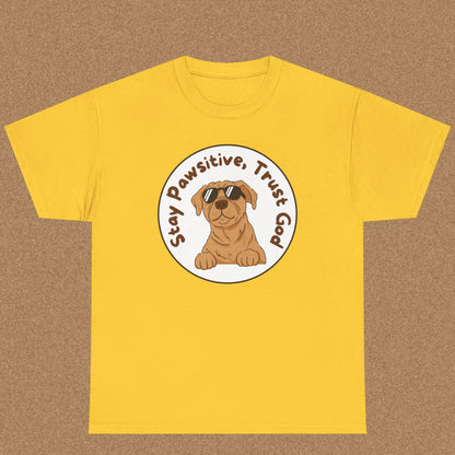 Stay pawsitive trust God T-shirt