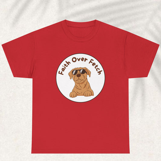 Faith over fetch T-shirt