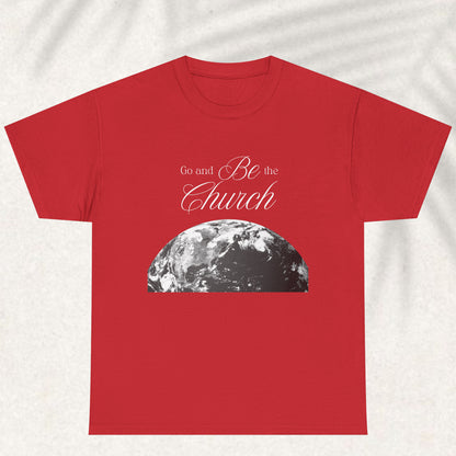 God and be the Church T-shirt