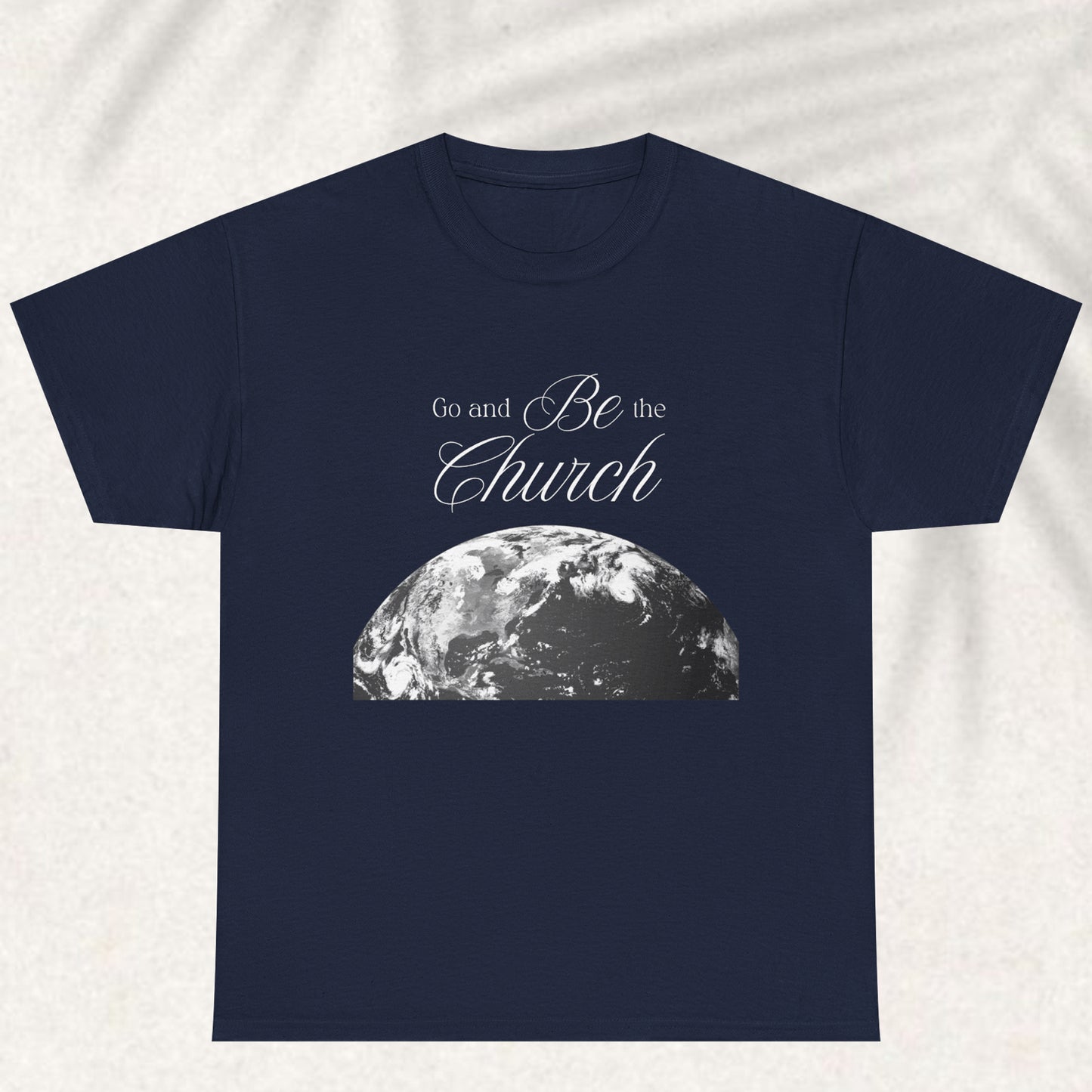 God and be the Church T-shirt