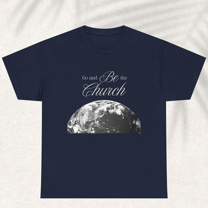 God and be the Church T-shirt
