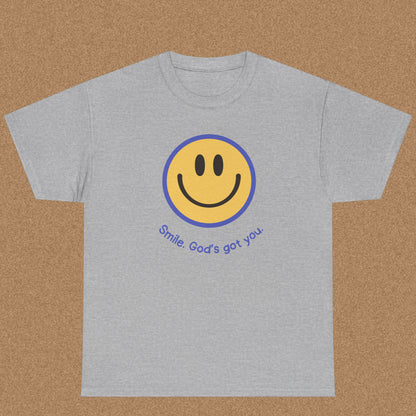 Smile God got you T-shirt