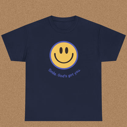 Smile God got you T-shirt