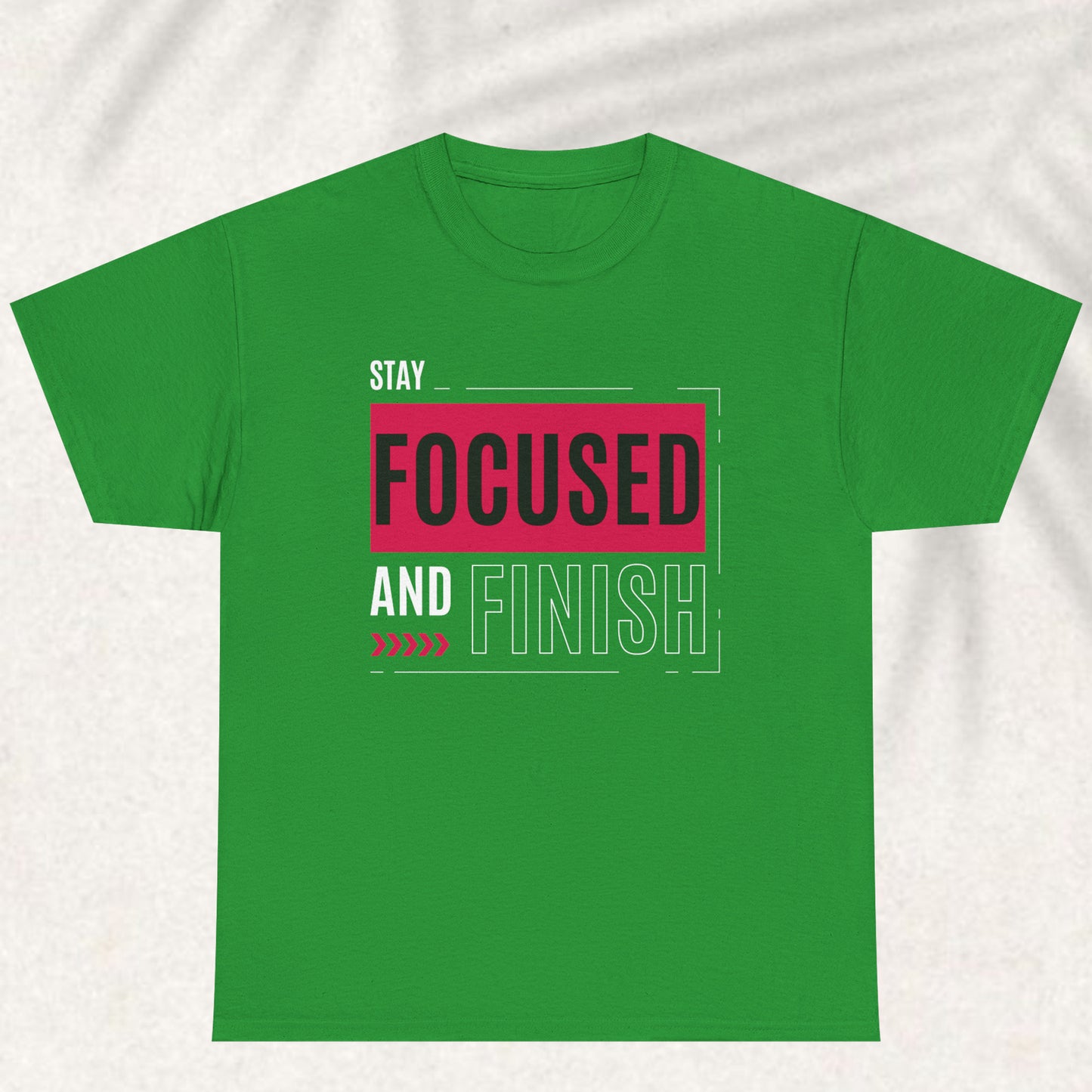 Stay focus T-shirt