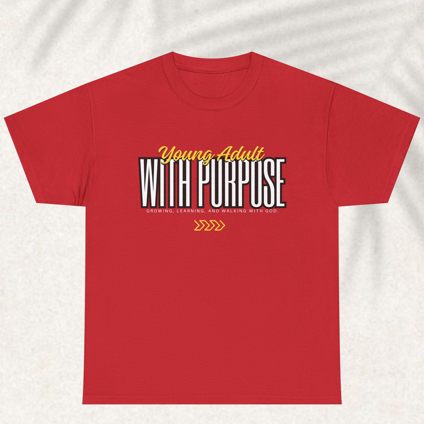 Young Adult with purpose T-shirt