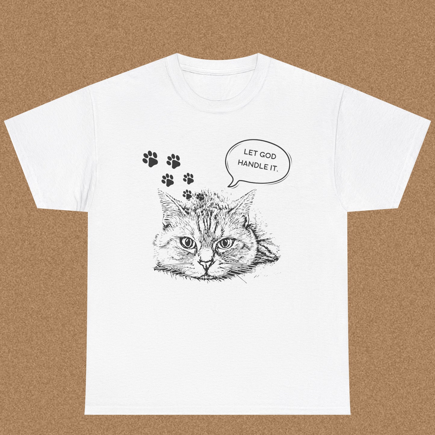 Let God handle it  - Christian Graphic Tee